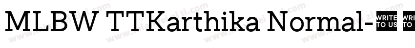 MLBW TTKarthika Normal字体转换